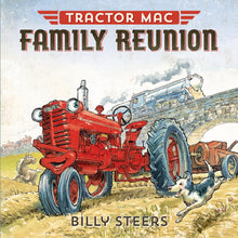 Load image into Gallery viewer, Tractor Mac Family Reunion
